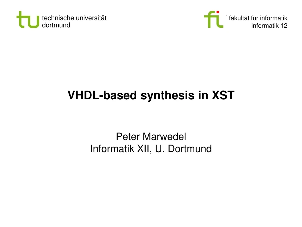 vhdl based synthesis in xst