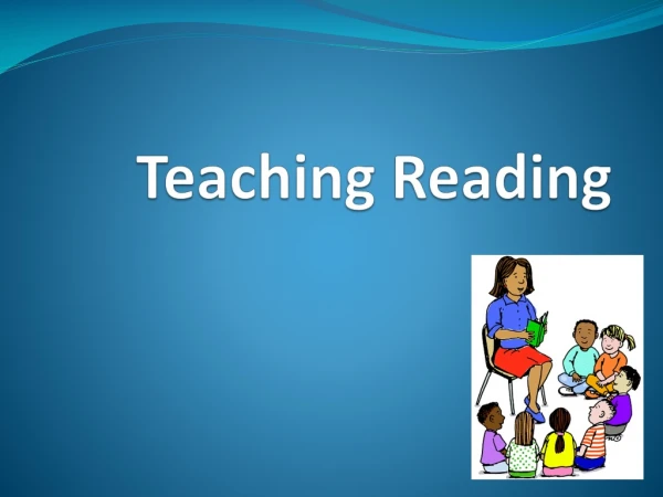 Teaching  Reading