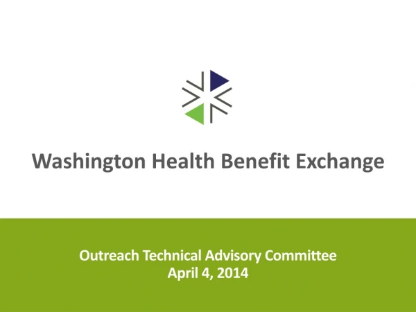 Outreach Technical Advisory Committee April 4, 2014