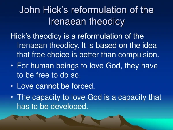 John Hick’s reformulation of the Irenaean theodicy