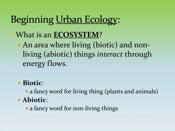 Beginning  Urban Ecology :