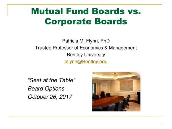 Mutual Fund Boards vs. Corporate Boards