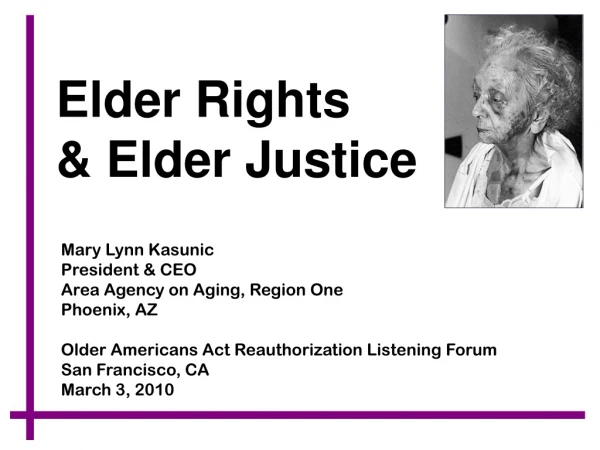 Elder Rights  &amp; Elder Justice