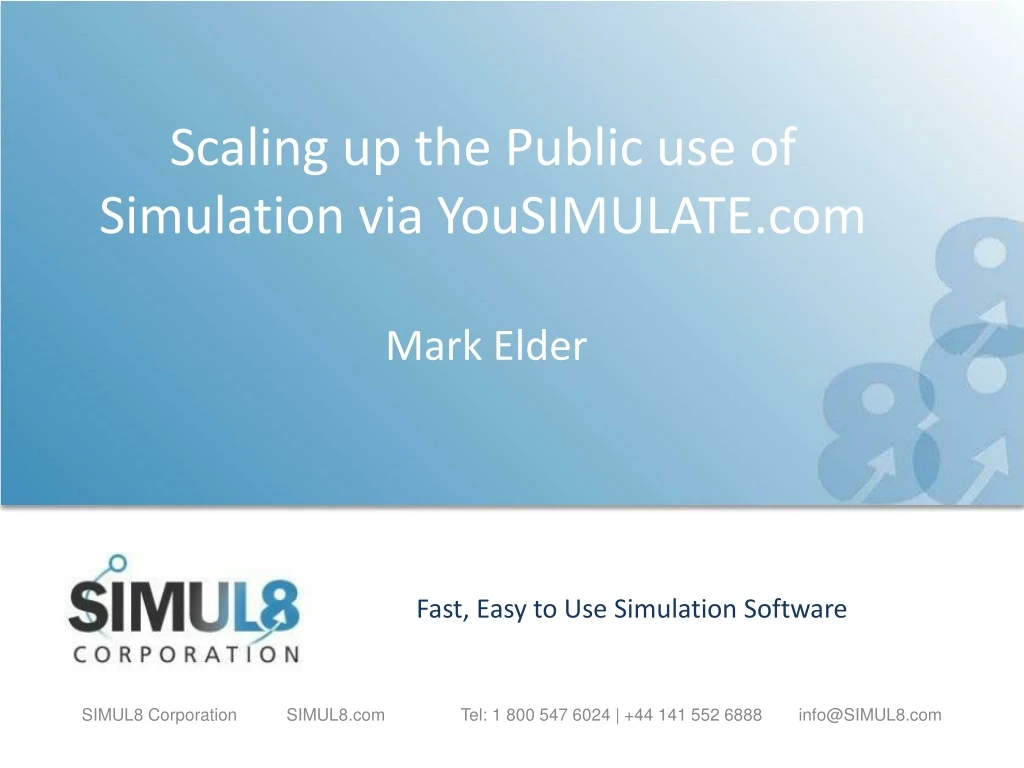 scaling up the public use of simulation via yousimulate com