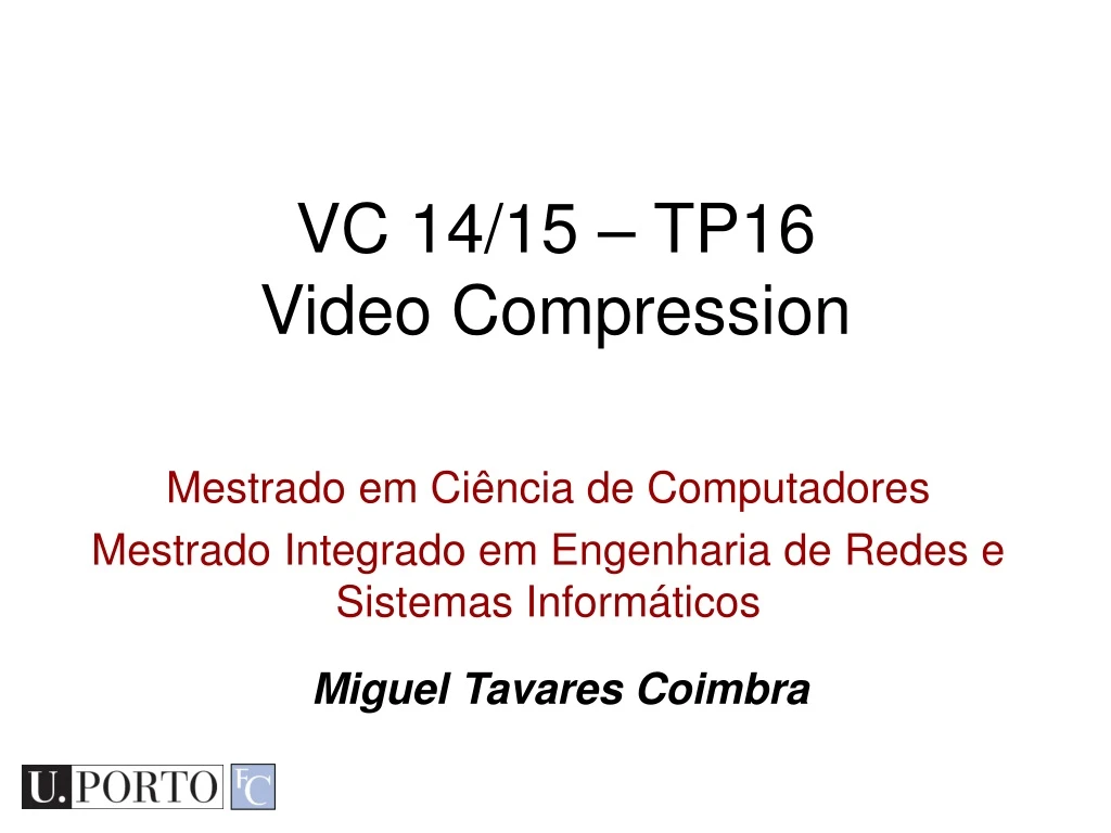 vc 14 15 tp16 video compression