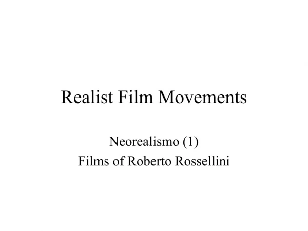 Realist Film Movements