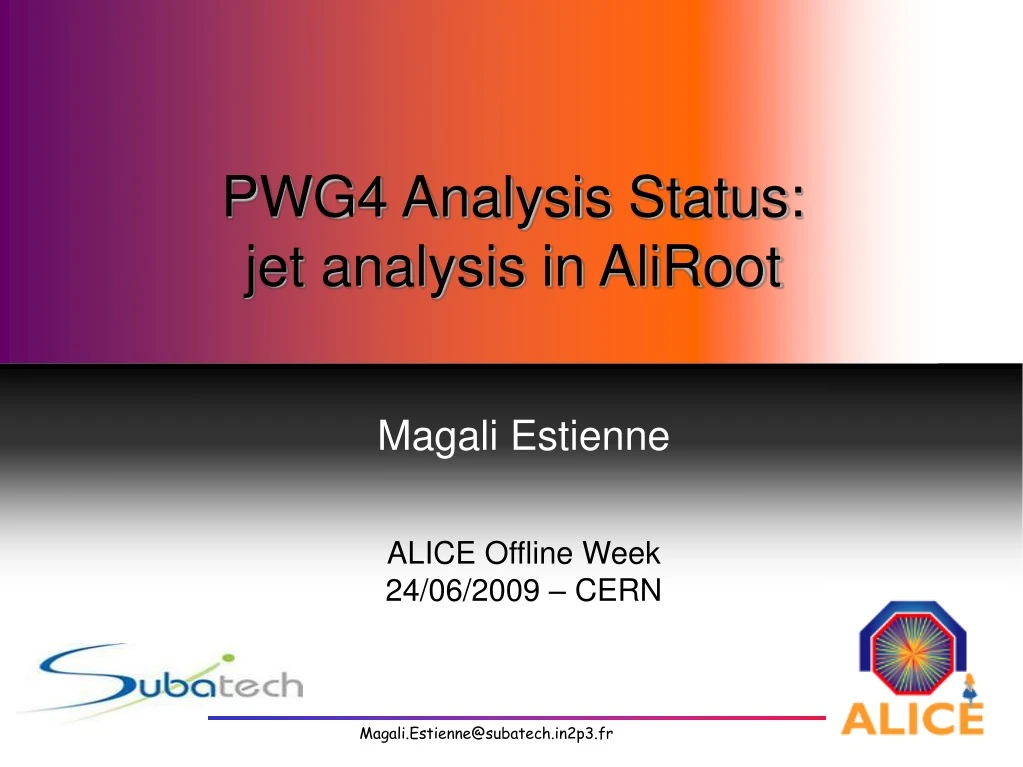 pwg4 analysis status jet analysis in aliroot