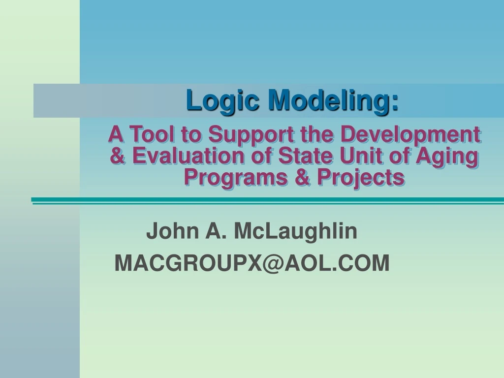 a tool to support the development evaluation of state unit of aging programs projects