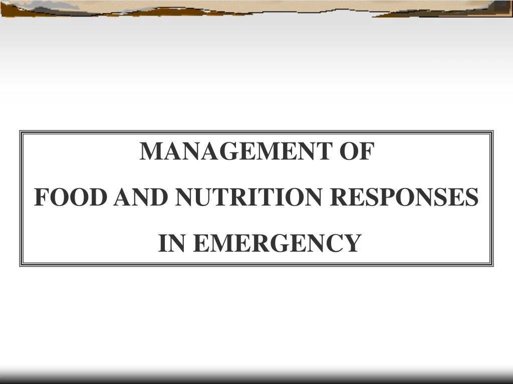 management of food and nutrition responses