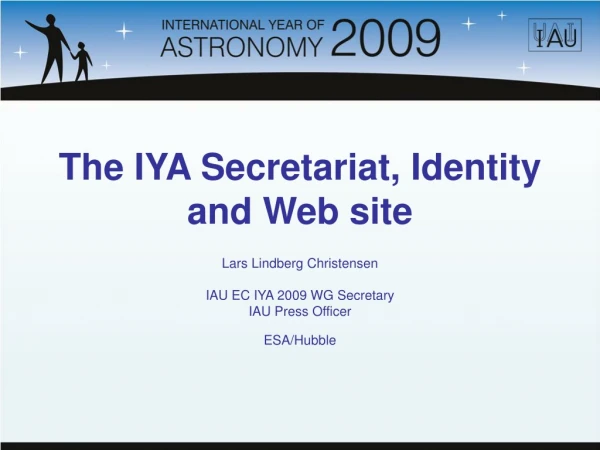 The IYA Secretariat,  Identity and Web site