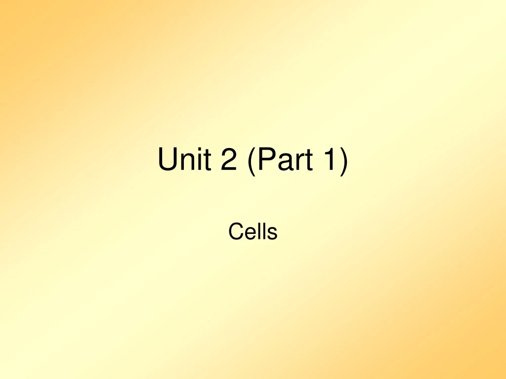 unit 2 part 1