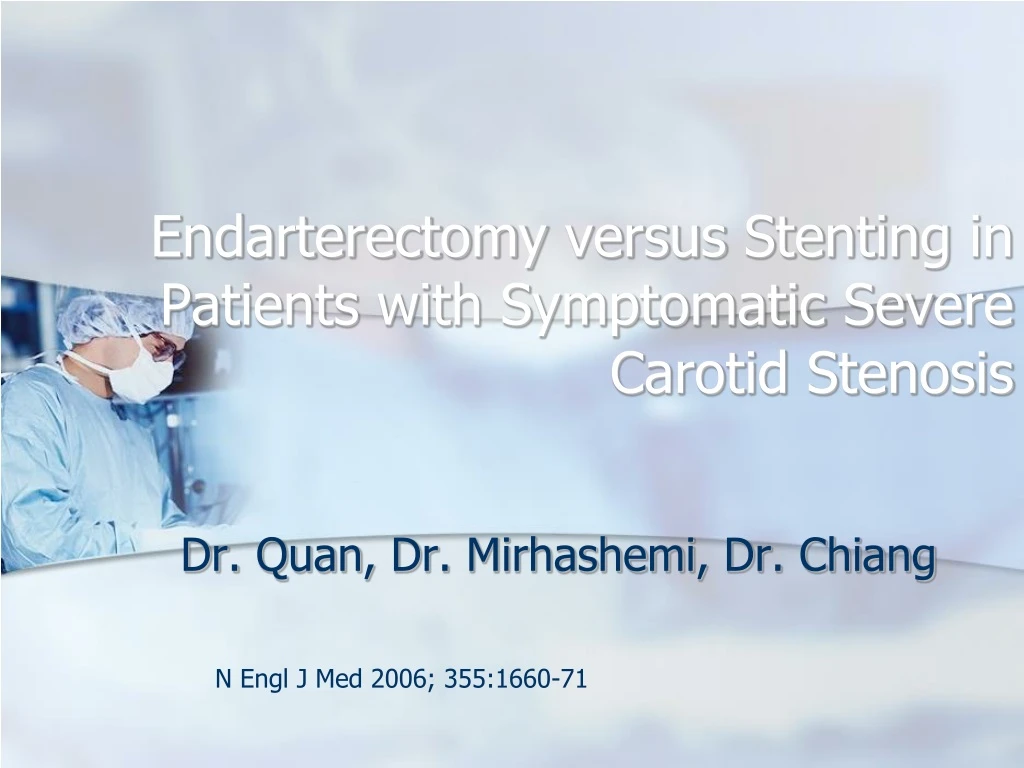 endarterectomy versus stenting in patients with symptomatic severe carotid stenosis
