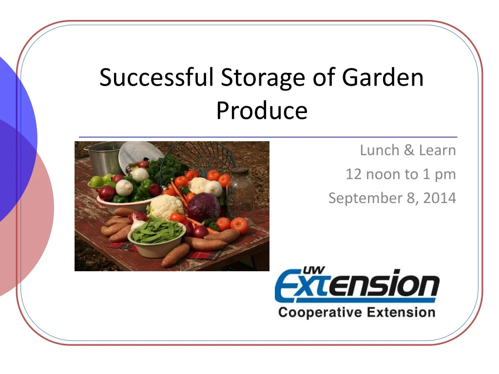 successful storage of garden produce