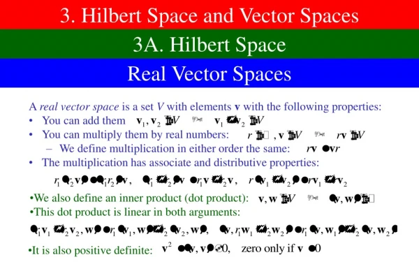 3. Hilbert Space and Vector Spaces