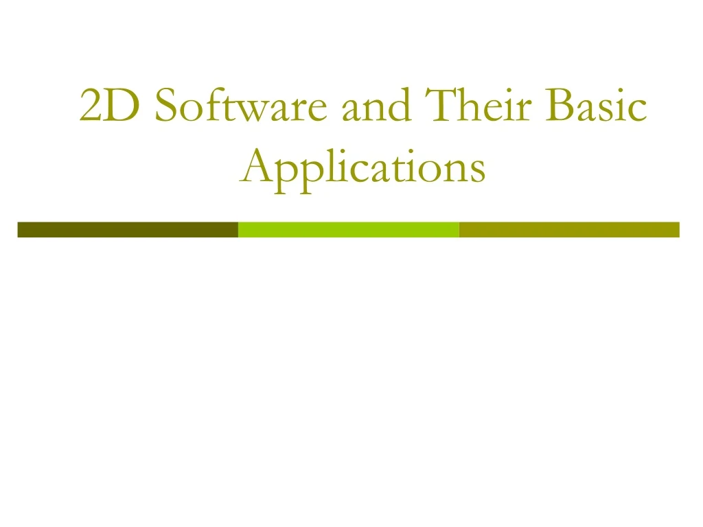 2d software and their basic applications