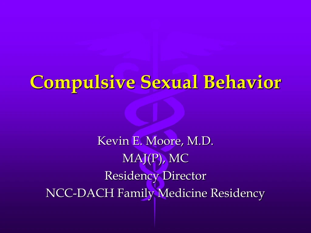 Ppt Compulsive Sexual Behavior Powerpoint Presentation Free Download