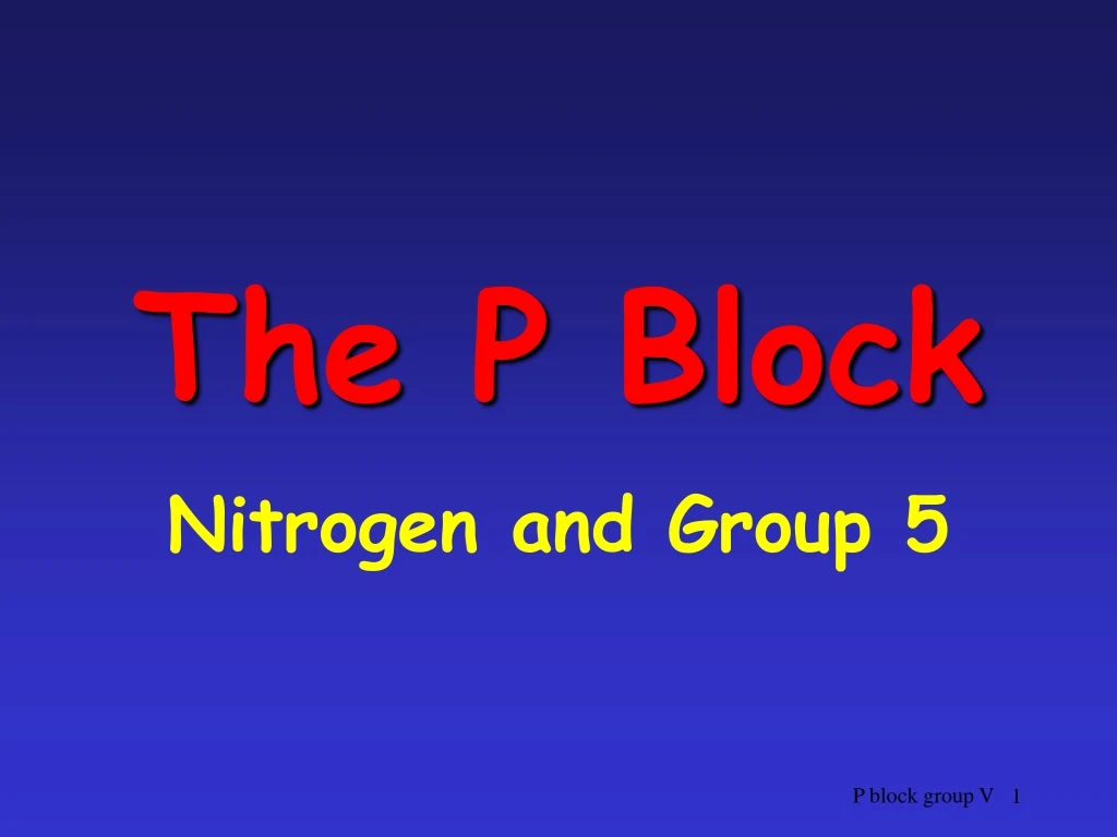 the p block
