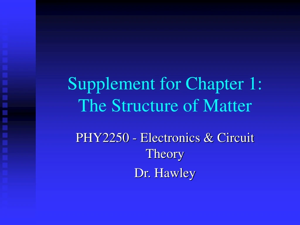 supplement for chapter 1 the structure of matter