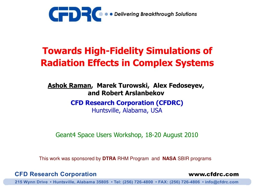 towards high fidelity simulations of radiation