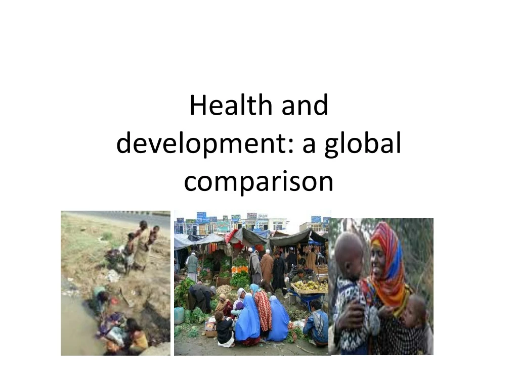 health and development a global comparison