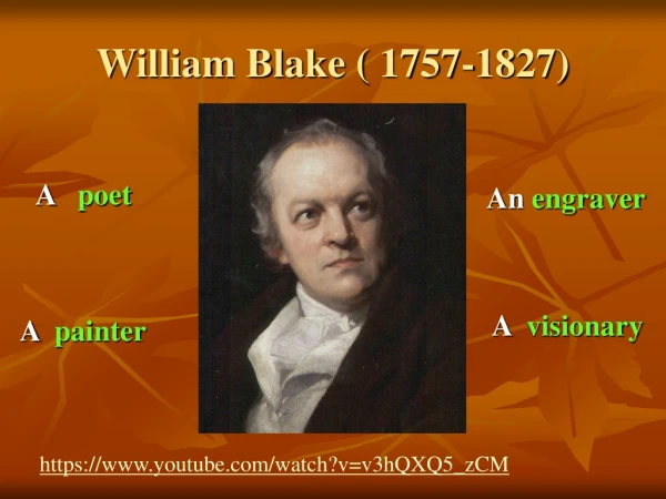 William Blake ( 1757-1827)