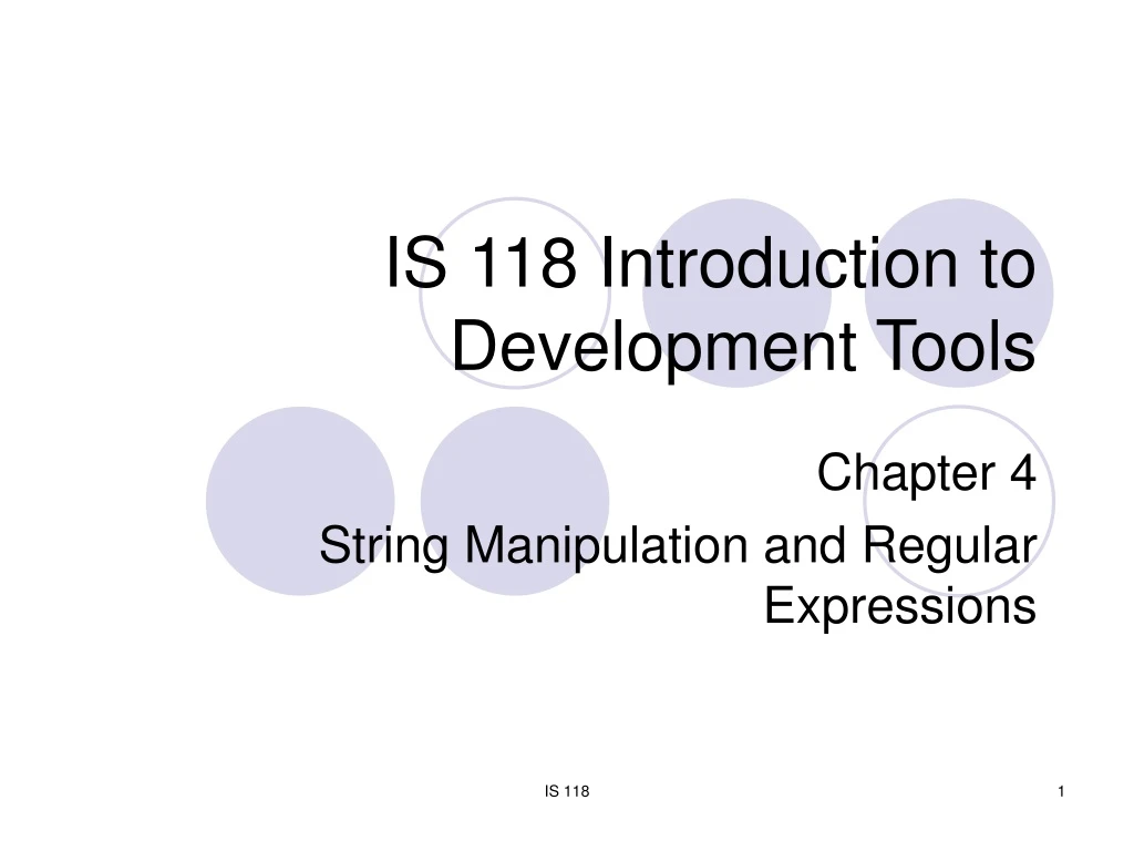 is 118 introduction to development tools