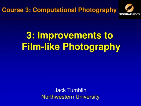 Course 3: Computational Photography