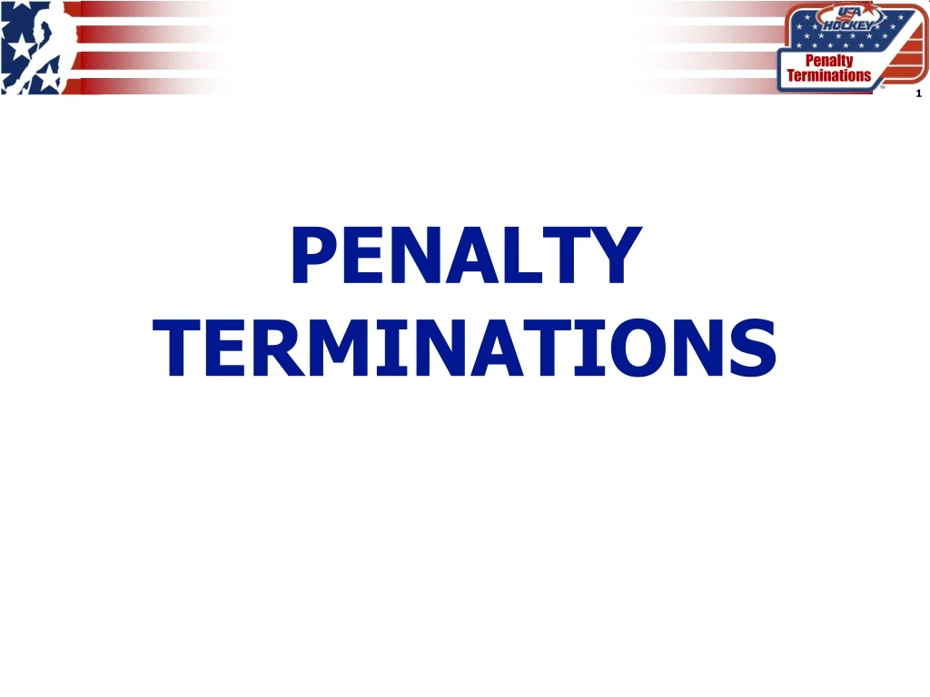 penalty terminations