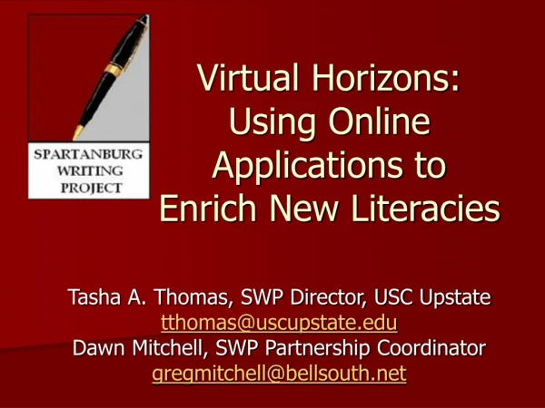 Virtual Horizons:  Using Online Applications to Enrich New Literacies