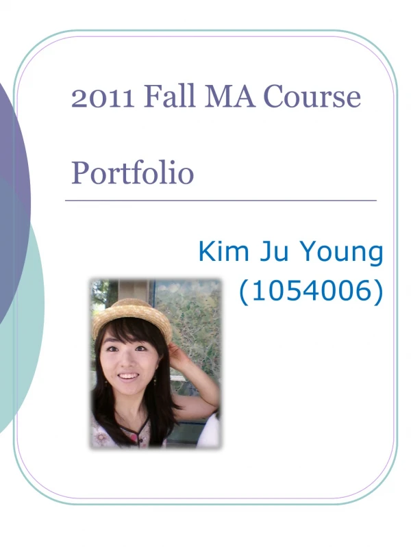 2011 Fall MA Course Portfolio