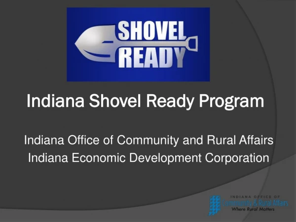 Indiana Shovel Ready Program