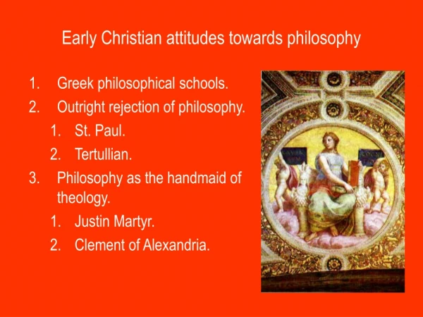 Early Christian attitudes towards philosophy