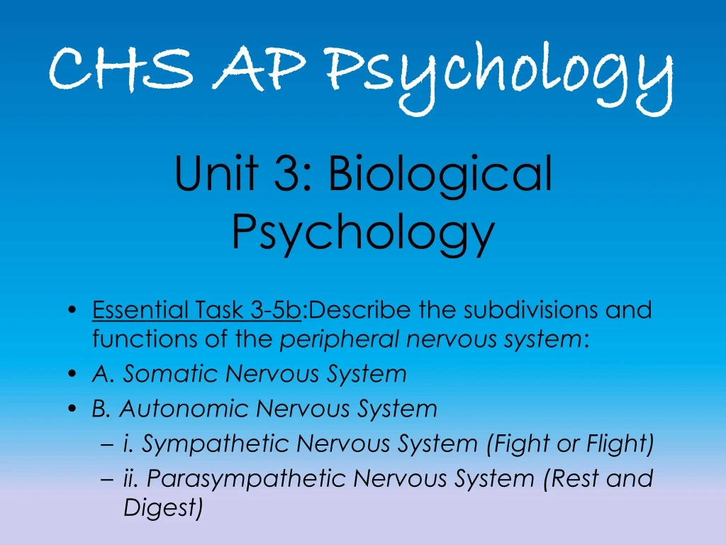 unit 3 biological psychology