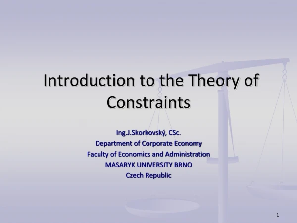 Introduction to the Theory of Constraints