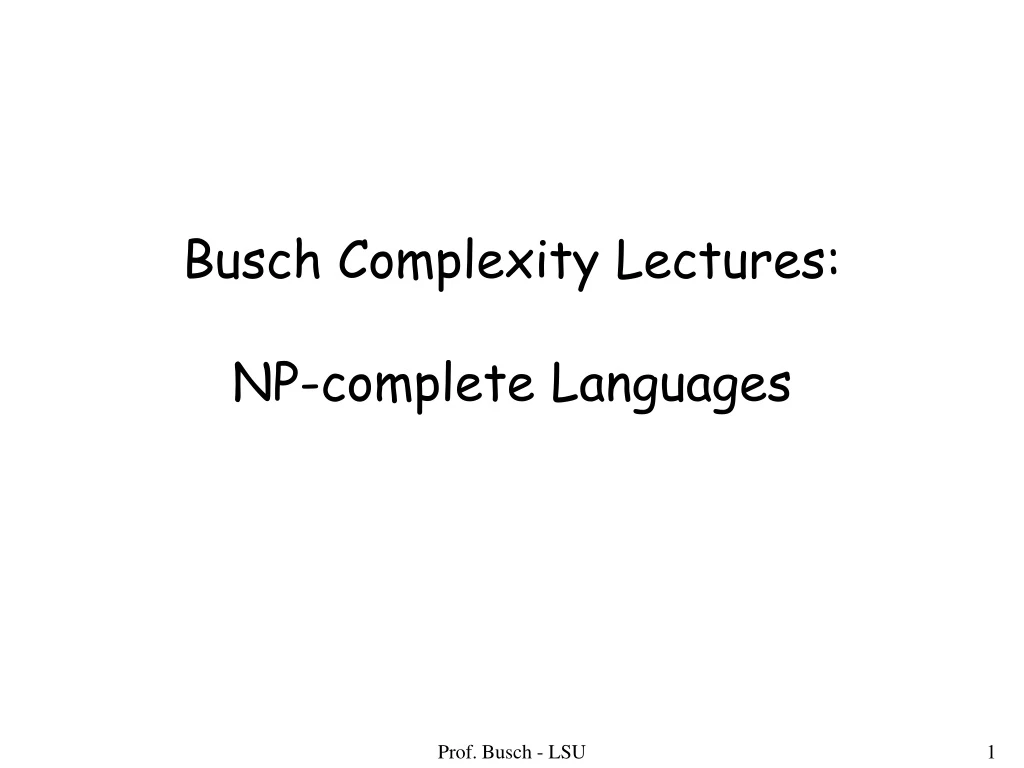 busch complexity lectures np complete languages