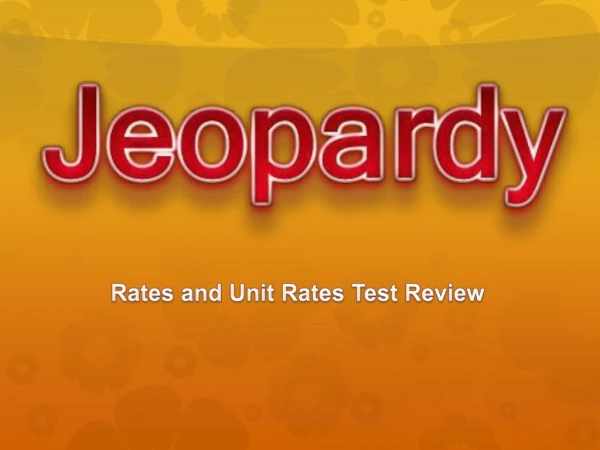 Rates and Unit Rates Test Review