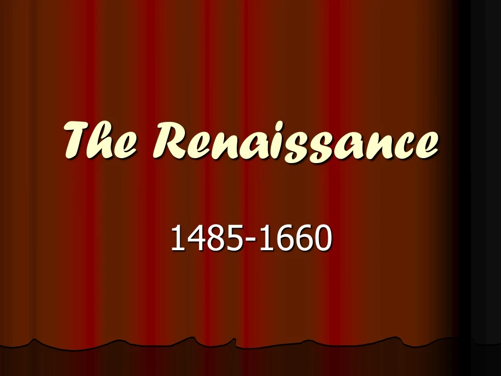 the renaissance