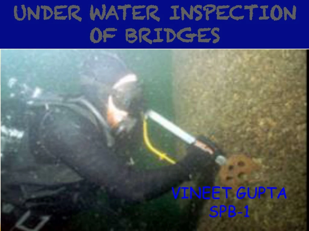 under water inspection of bridges
