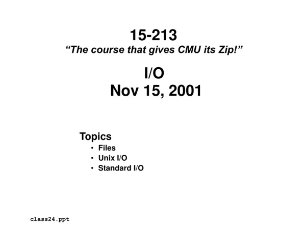 I/O  Nov 15, 2001