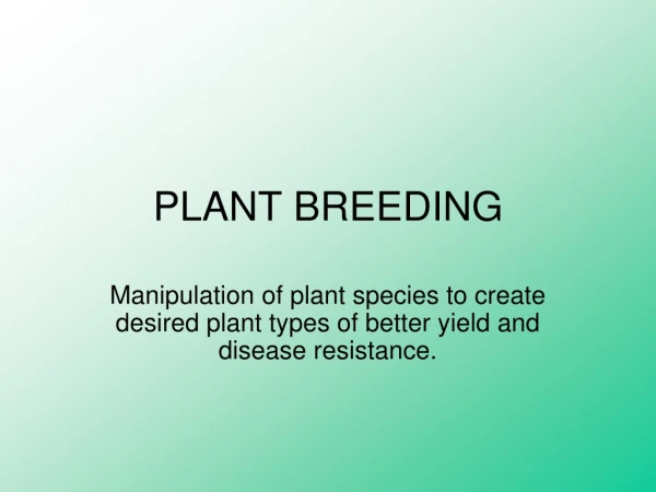 PLANT BREEDING