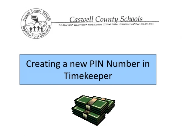 Creating a new PIN Number in Timekeeper