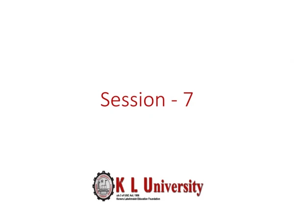 Session  - 7