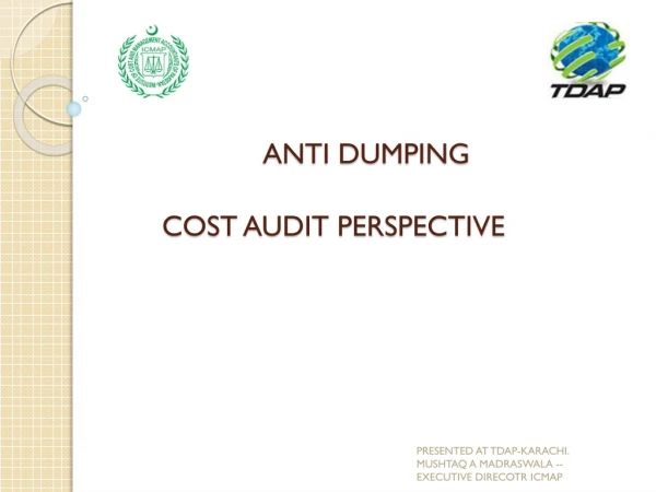 ANTI DUMPING COST AUDIT PERSPECTIVE