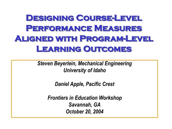 Designing Course-Level Performance Measures Aligned with Program-Level Learning Outcomes