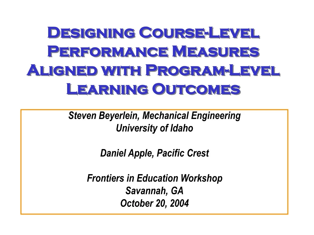 designing course level performance measures aligned with program level learning outcomes