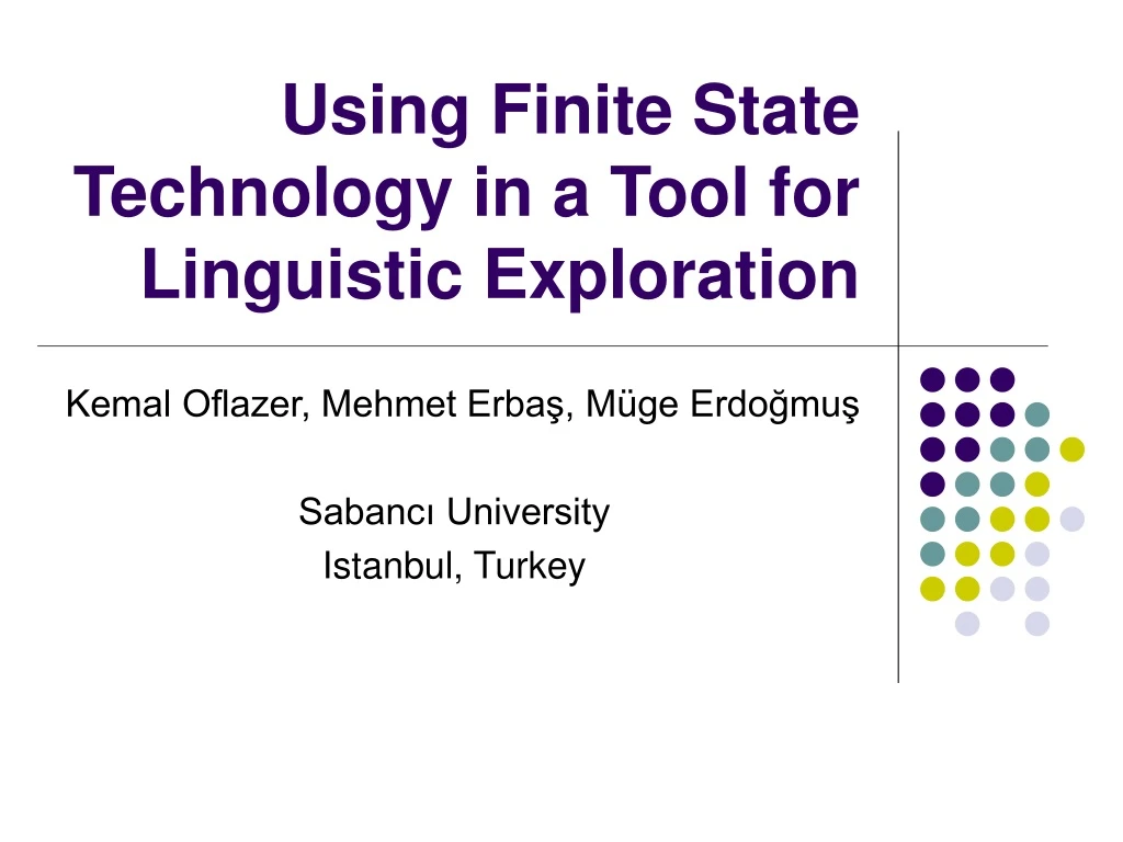 using finite state technology in a tool for linguistic exploration