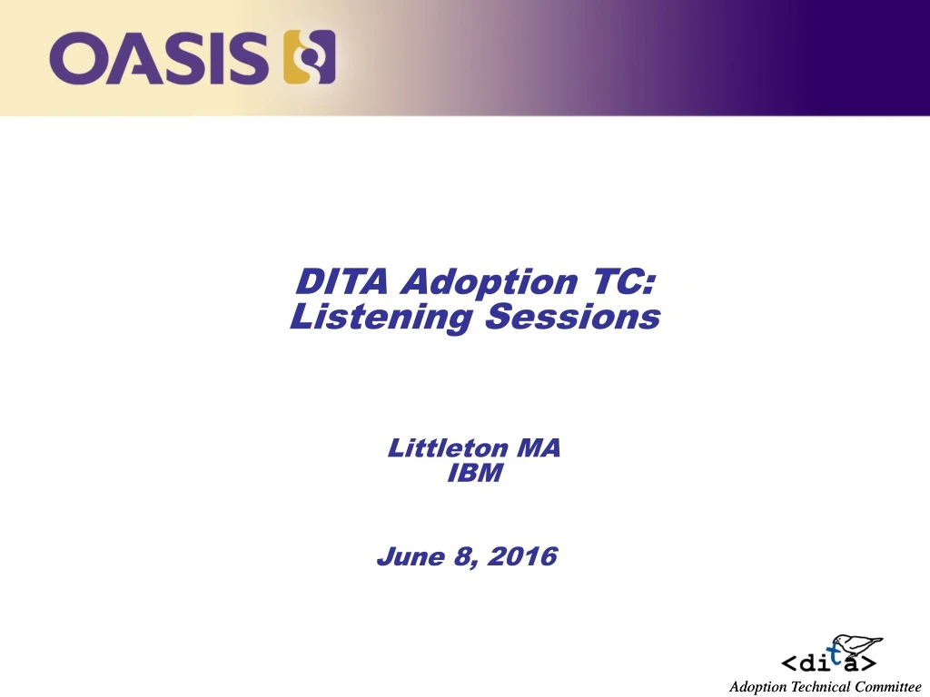 dita adoption tc listening sessions