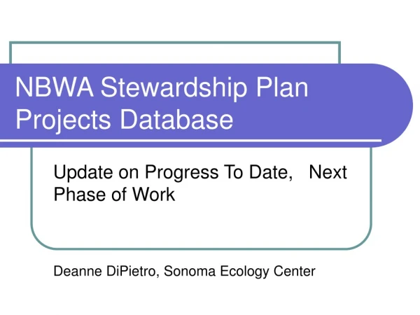 NBWA Stewardship Plan Projects Database