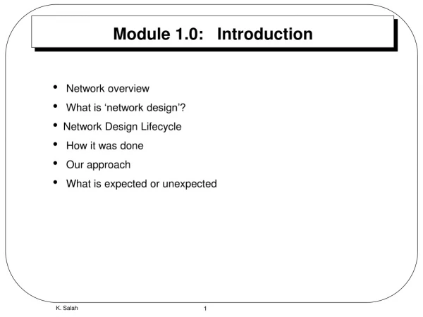 Module 1.0:   Introduction