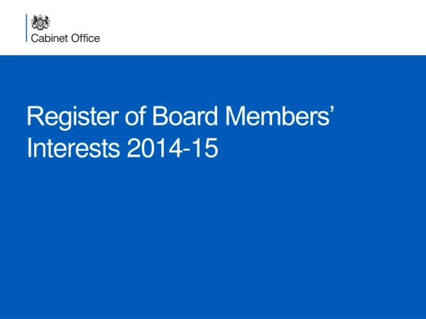 Register of Board Members’ Interests 2014-15